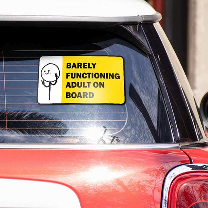 Barely Functioning Reflective Sticker | STICK IT UP