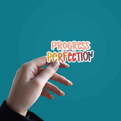 Progress Perfection sticker | STICK IT UP