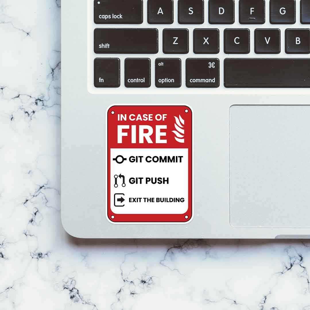 In case of fire Sticker | STICK IT UP