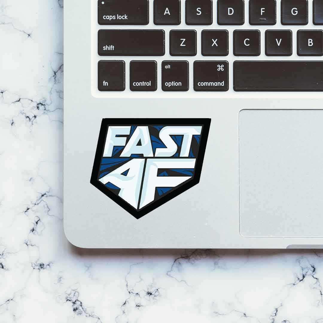 Fast Af Sticker | STICK IT UP