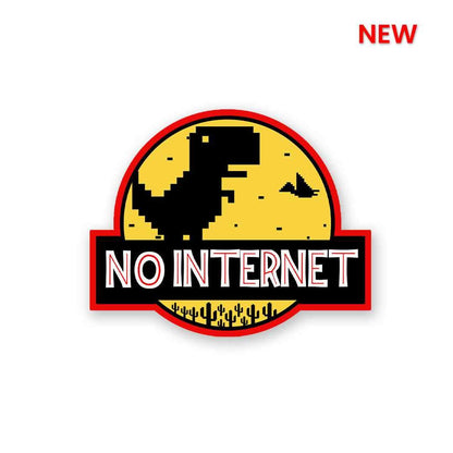 No Internet Sticker | STICK IT UP