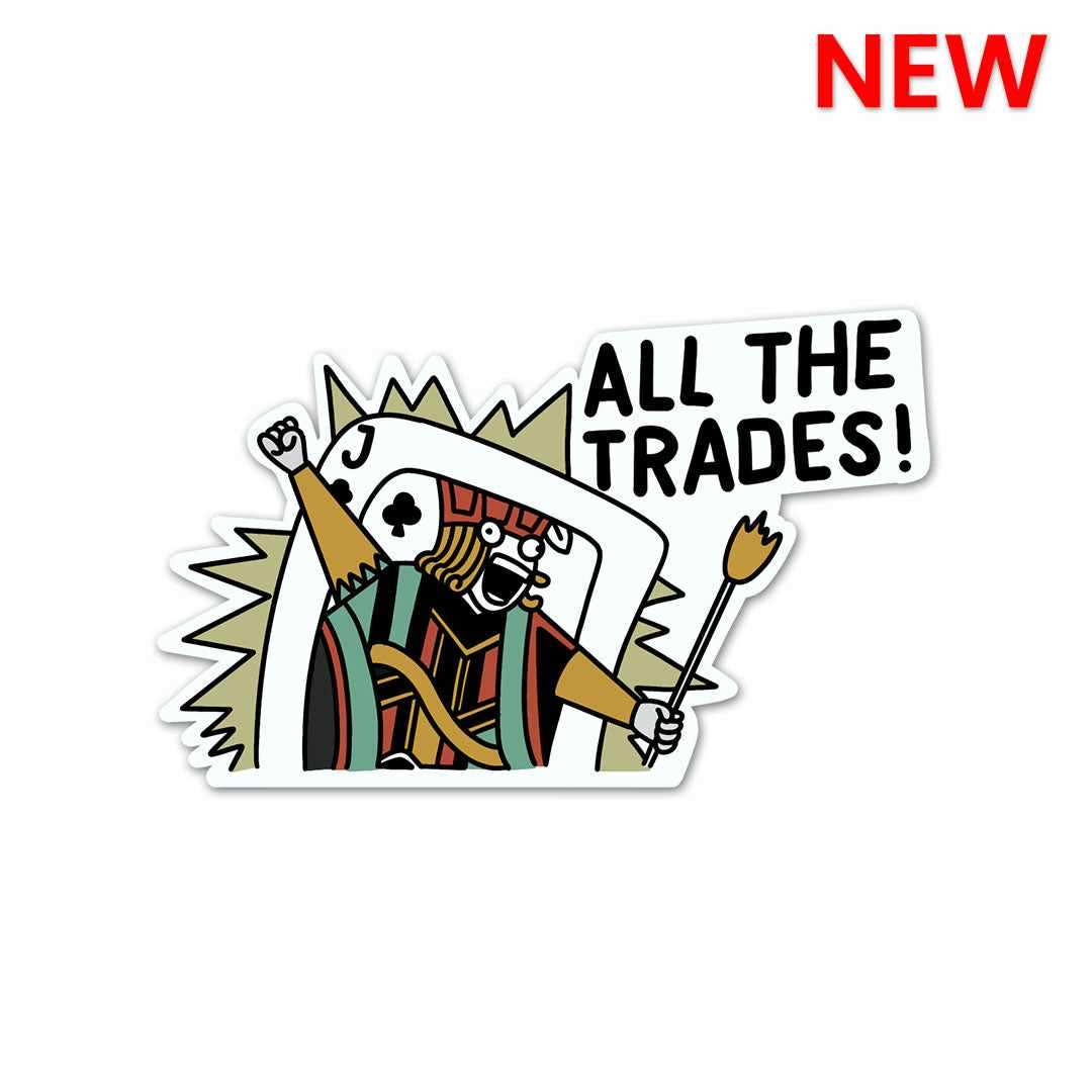 Jack of All The Trades Sticker | STICK IT UP