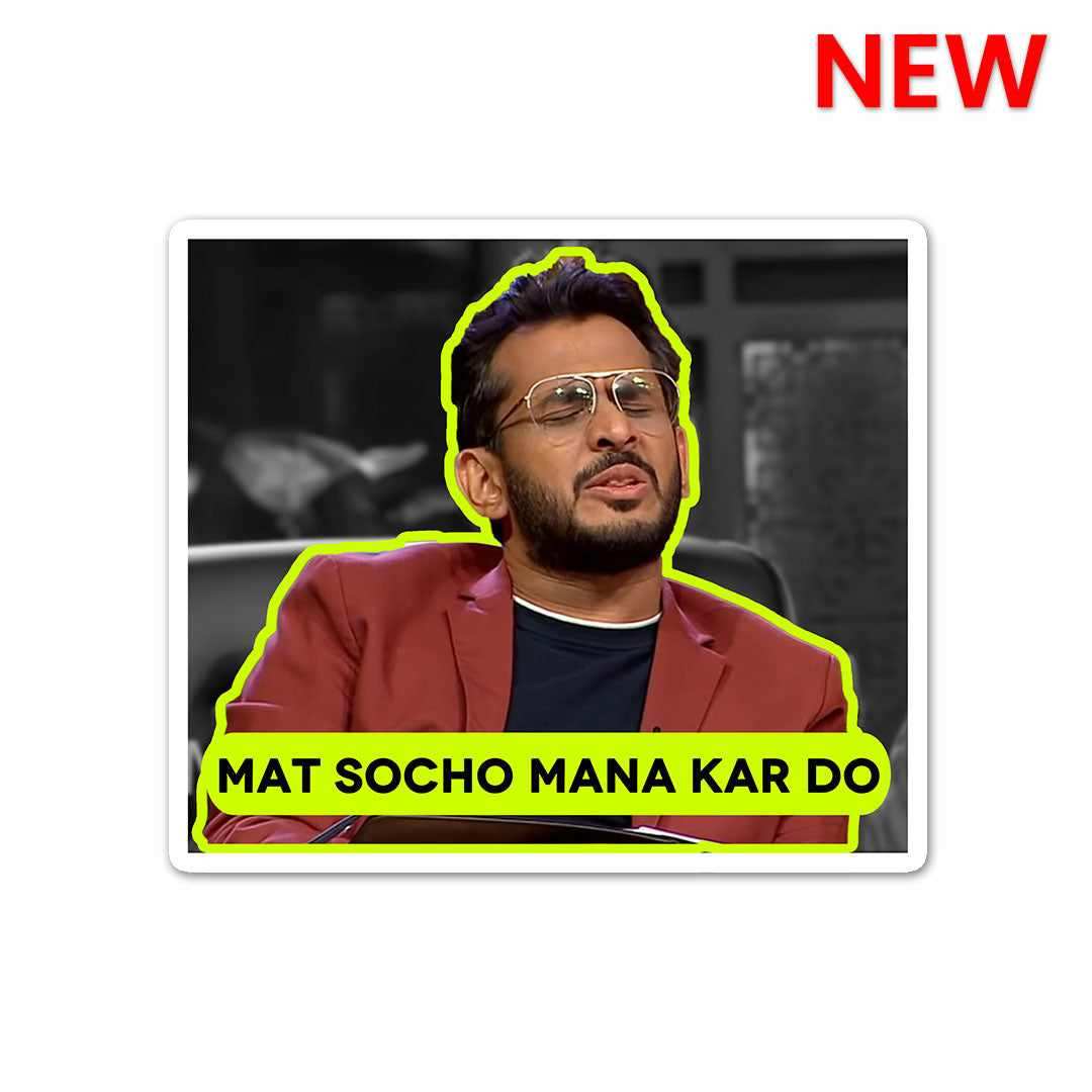 Mat Socho Mana Kar Do Sticker | STICK IT UP