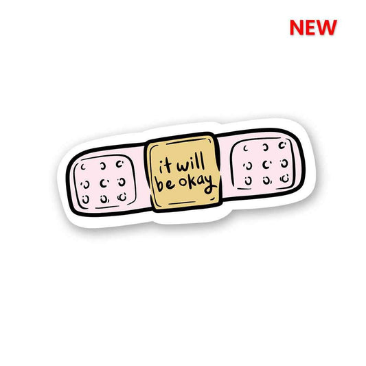 It will be okey Sticker | STICK IT UP