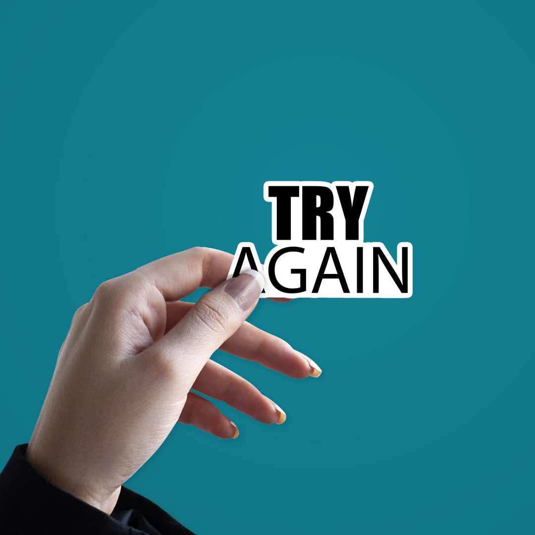 Try again Sticker | STICK IT UP