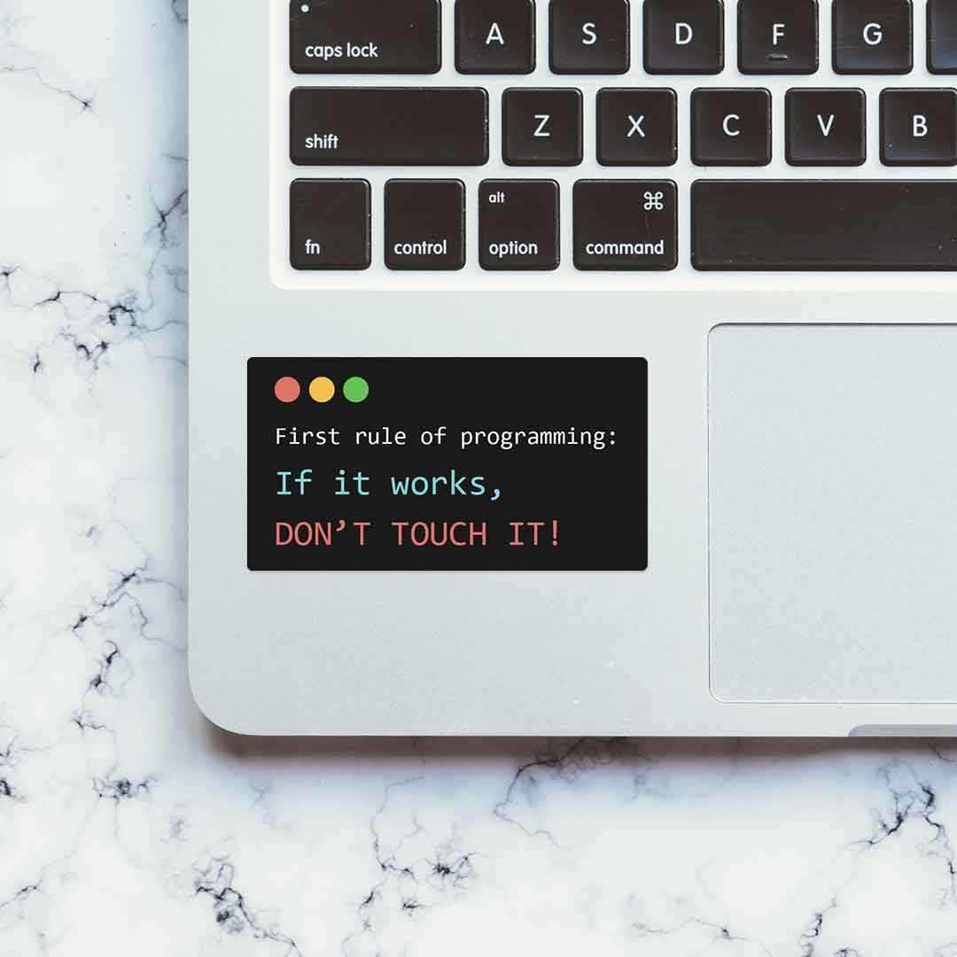 First rule of programming Sticker | STICK IT UP