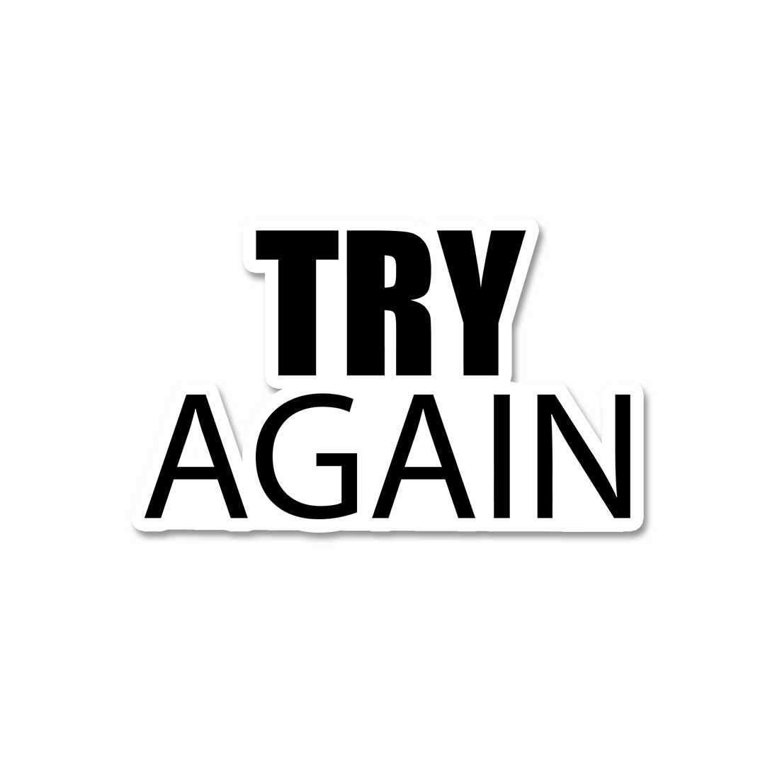 Try again Sticker | STICK IT UP