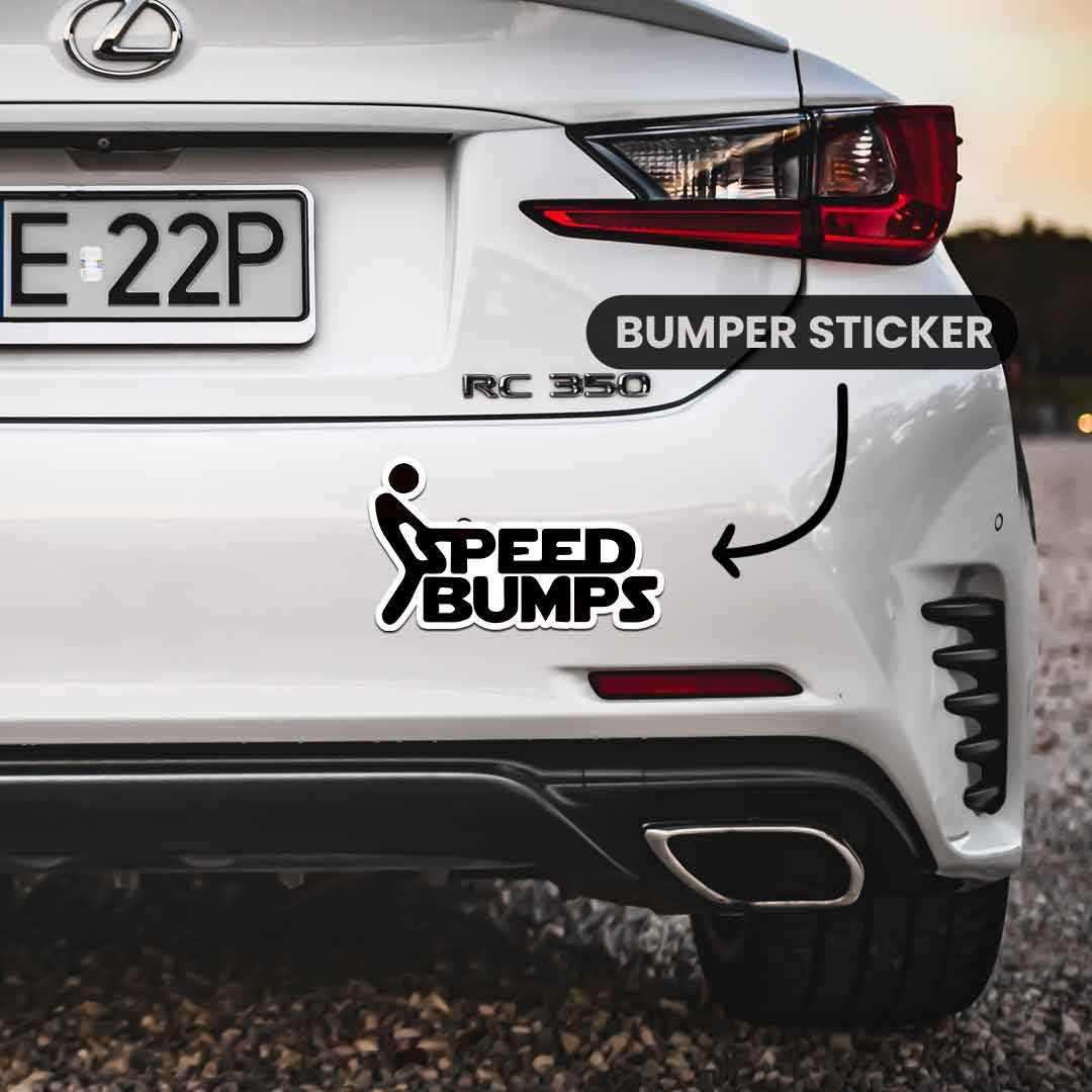 Speed Bump Bumper Sticker | STICK IT UP