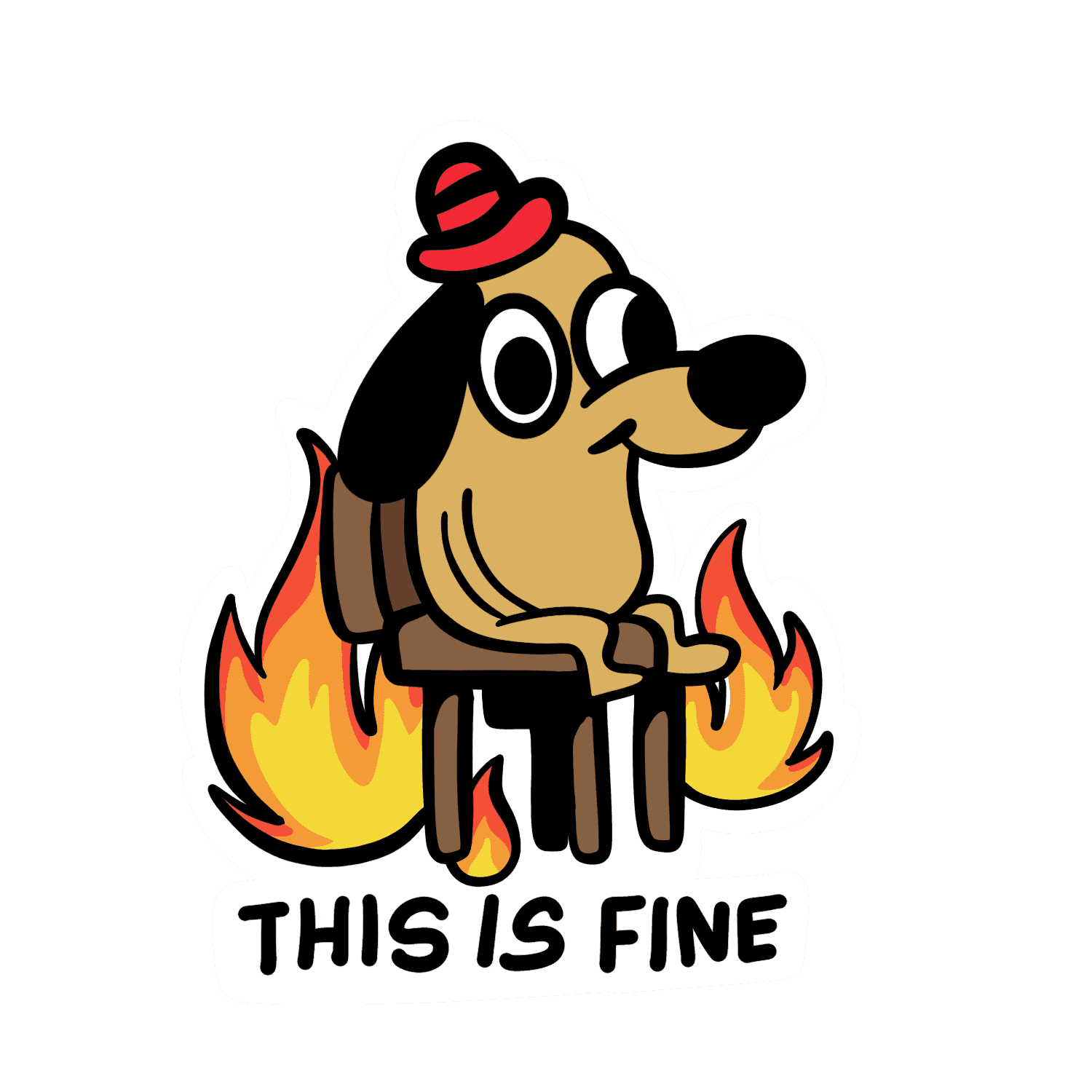 This is fine Reflective Sticker | STICK IT UP