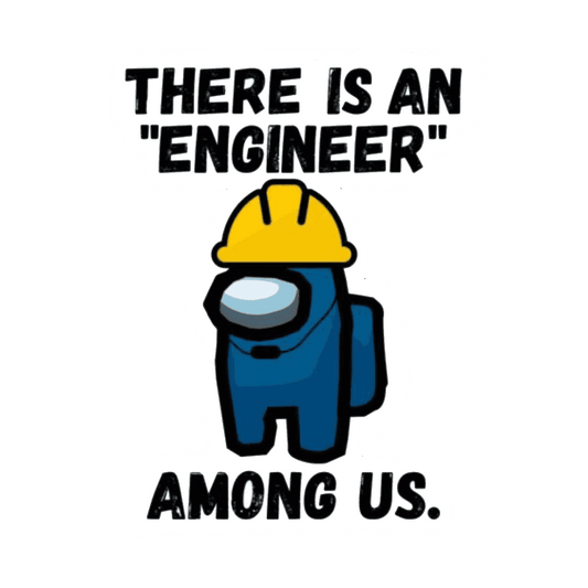 Engineer Among us Reflective Sticker | STICK IT UP