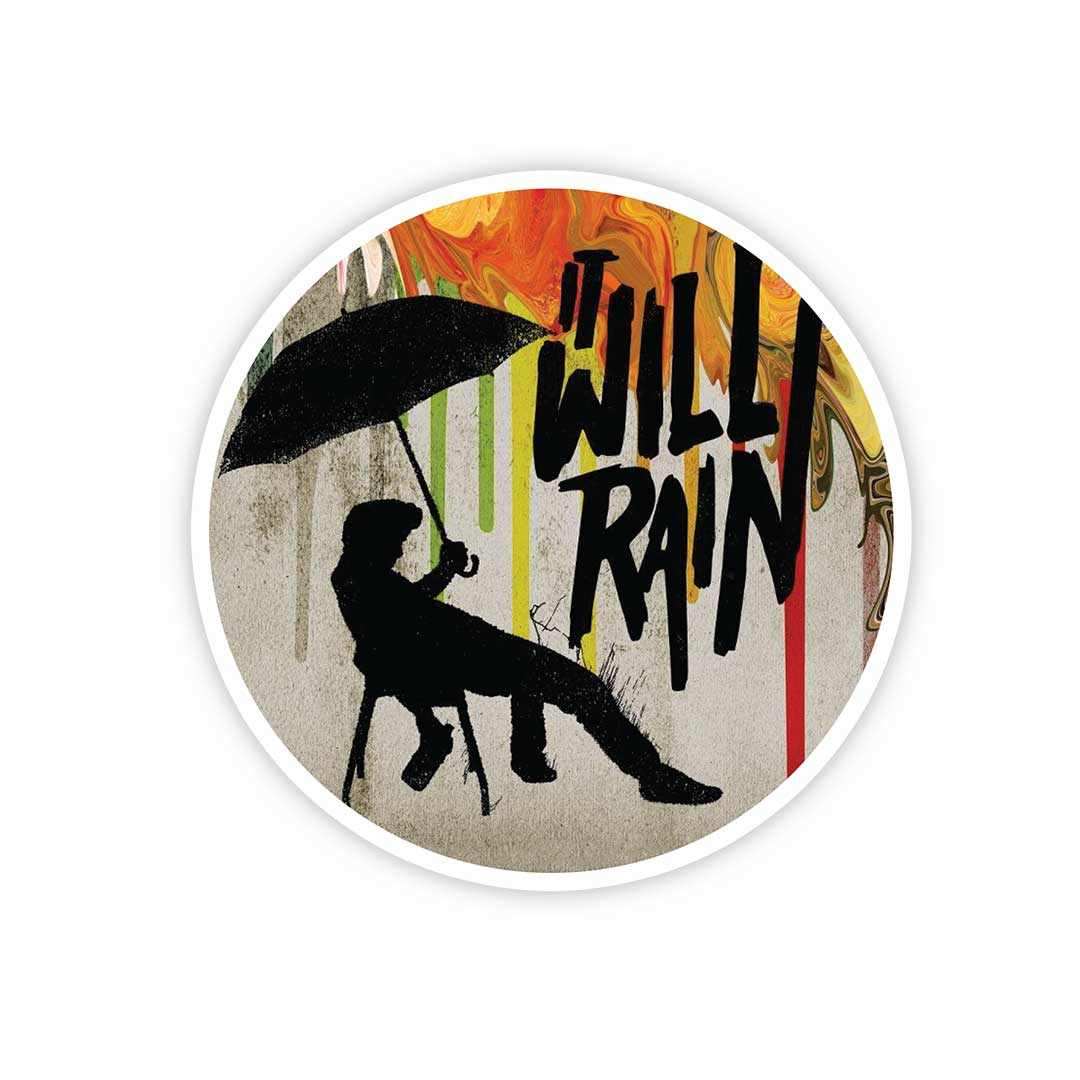 It will rain Sticker | STICK IT UP