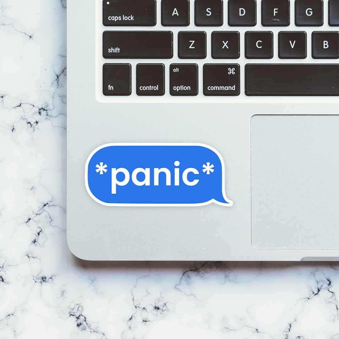 Panic Sticker | STICK IT UP