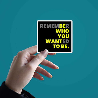 Remember Sticker | STICK IT UP