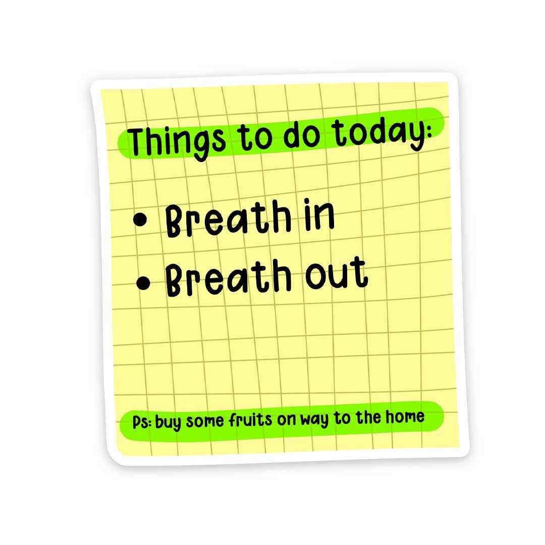 Thing to do today Sticker | STICK IT UP