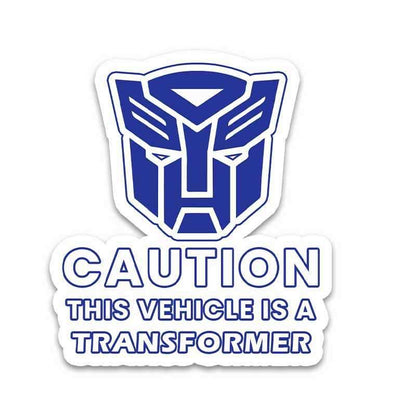 This Vehicle is a Transformer Bumper Sticker | STICK IT UP