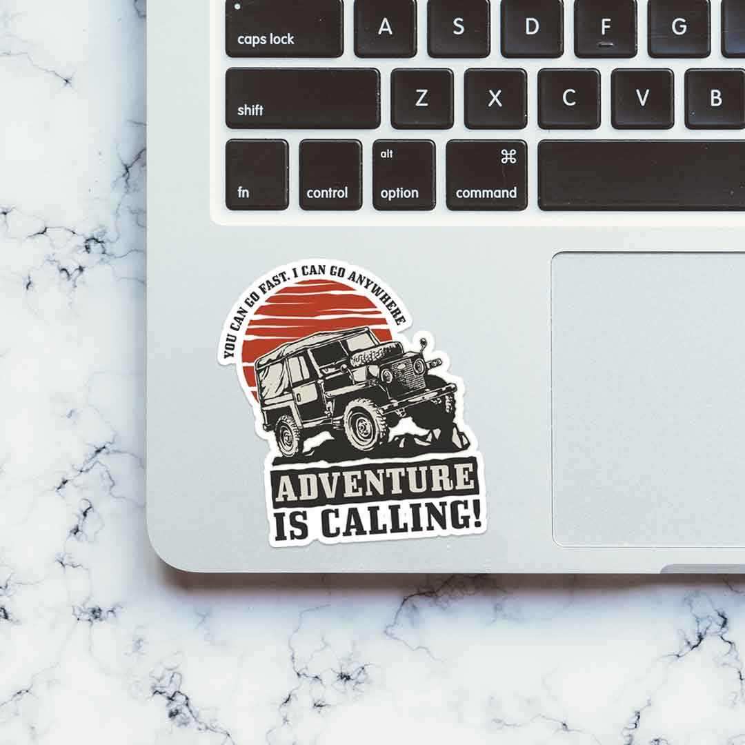 Adventure is calling Sticker - STICK IT UP