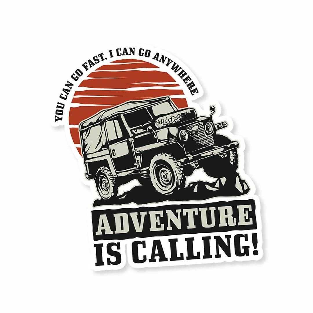 Adventure is calling Sticker - STICK IT UP