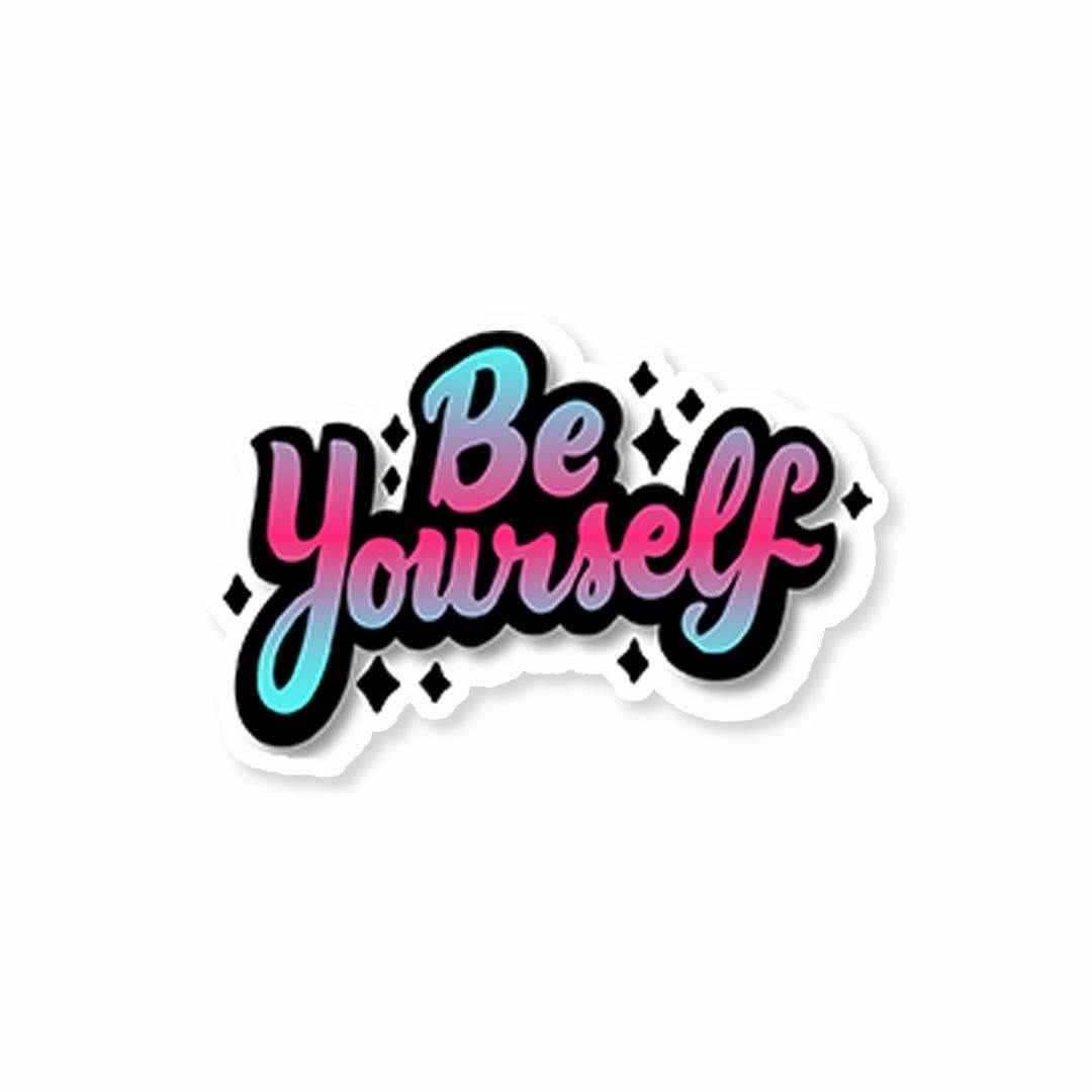 Be yourself Sticker - Stickers | STICK IT UP
