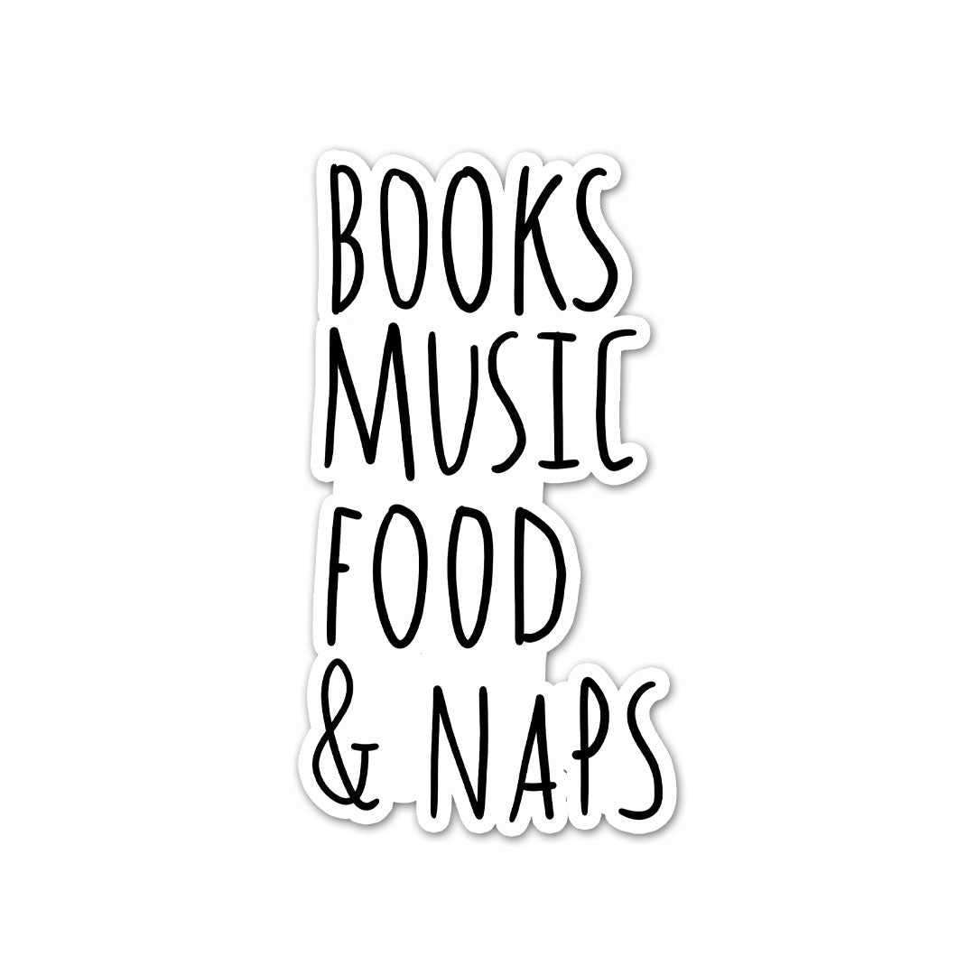 Books, Music, Food & NAPS Sticker waterproof vinyl decal for laptop, bike, car & bottle