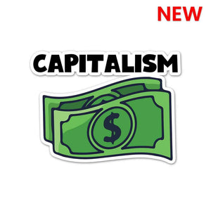Capitalism Sticker waterproof vinyl decal for laptop, bike, car & bottle
