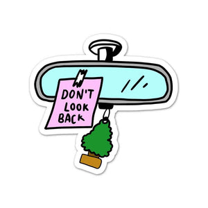 Don't Look Back Sticker waterproof vinyl decal for laptop, bike, car & bottle