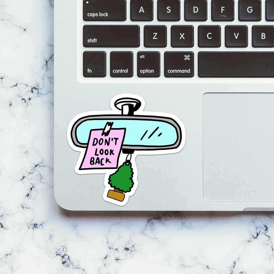 Don't Look Back Sticker waterproof vinyl decal for laptop, bike, car & bottle