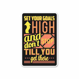 Don't Stop till you get there Sticker waterproof vinyl decal for laptop, bike, car & bottle