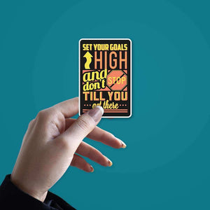 Don't Stop till you get there Sticker waterproof vinyl decal for laptop, bike, car & bottle