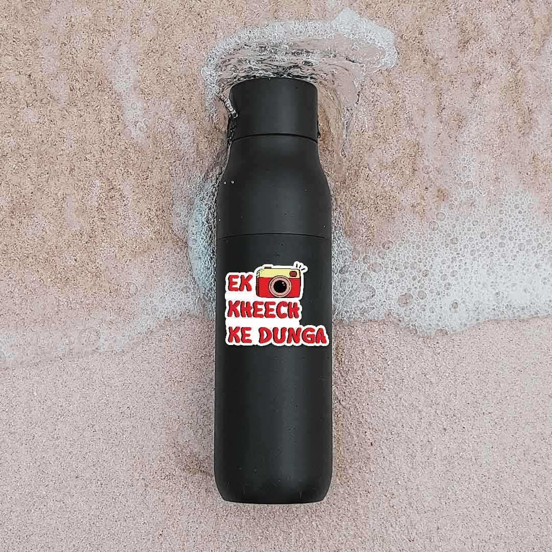 Ek Kheech Ke Dunga Sticker waterproof vinyl decal for laptop, bike, car & bottle