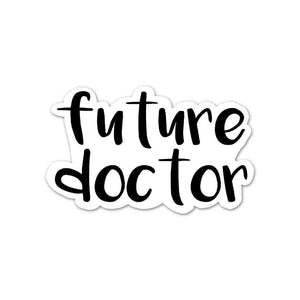 Future Doctor Sticker waterproof vinyl decal for laptop, bike, car & bottle