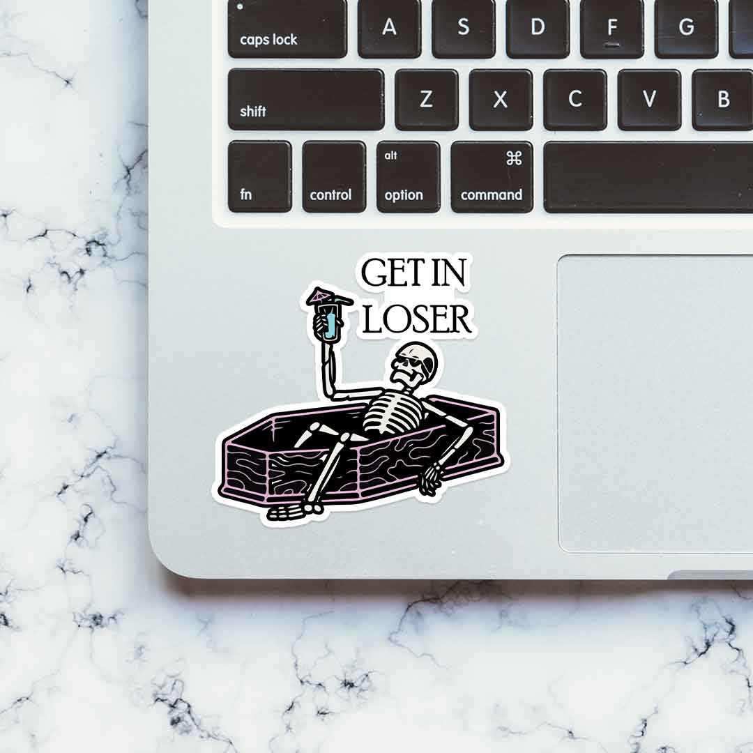 Get in loser sticker waterproof vinyl decal for laptop, bike, car & bottle