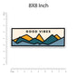 Good Vibes Bumper Sticker waterproof vinyl decal for laptop, bike, car & bottle