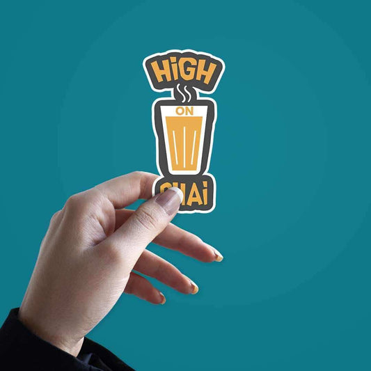 High on chai Sticker - STICK IT UP