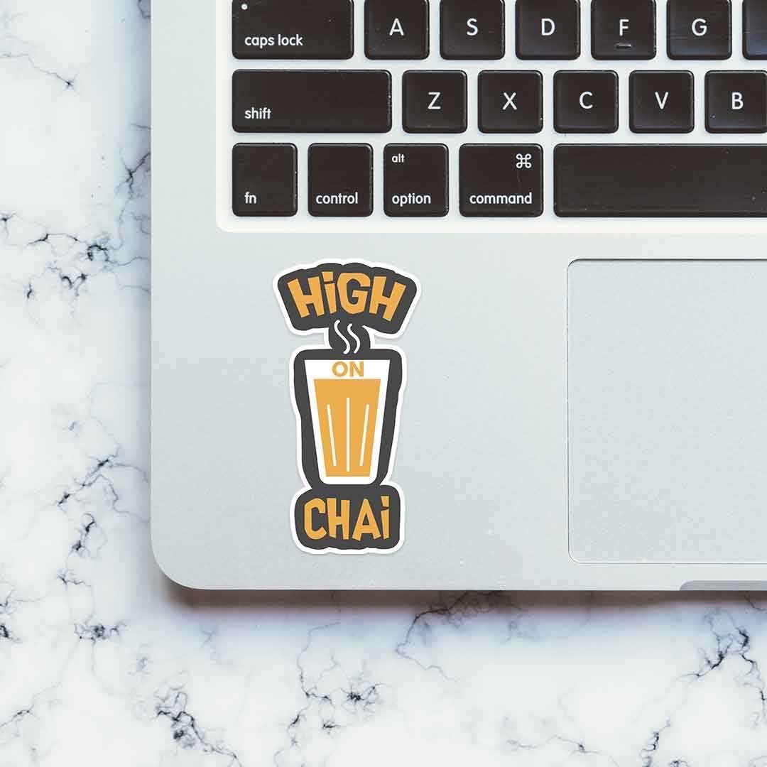 High on chai Sticker - STICK IT UP