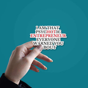 HOT ENTREPRENEUR Sticker waterproof vinyl decal for laptop, bike, car & bottle