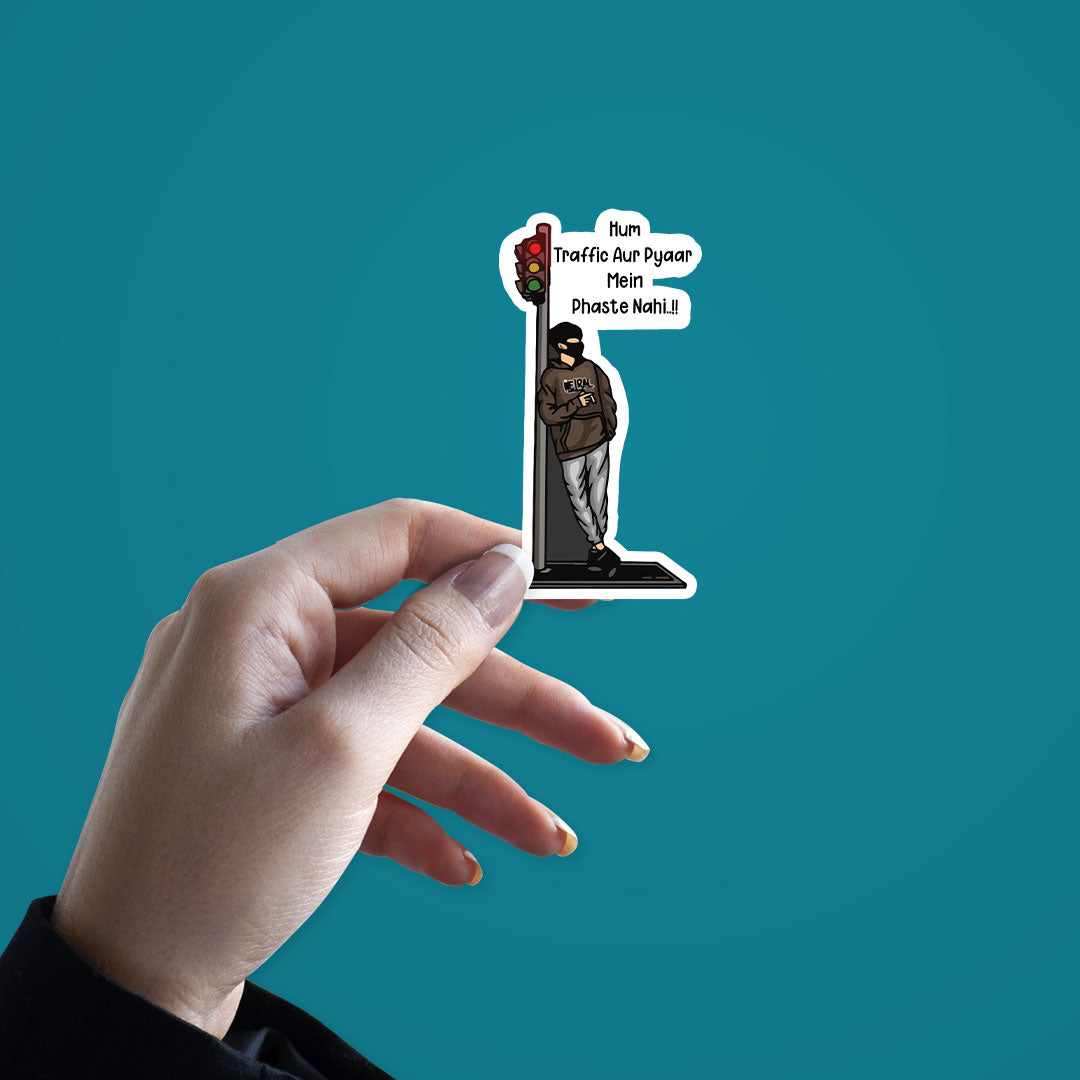 Hum traffic aur pyaar mein phaste nahi Sticker - STICK IT UP