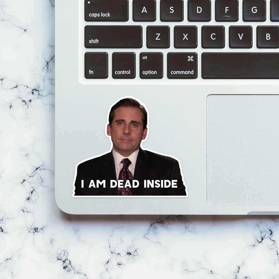 I am dead inside Sticker waterproof vinyl decal for laptop, bike, car & bottle