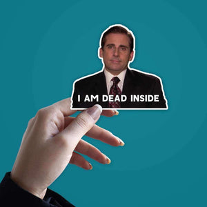 I am dead inside Sticker waterproof vinyl decal for laptop, bike, car & bottle