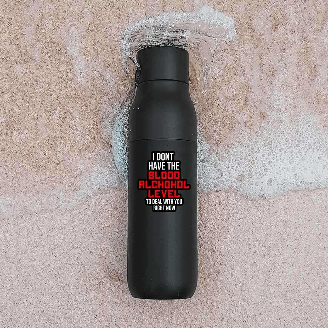 I don't have the Blood Alchohol level sticker waterproof vinyl decal for laptop, bike, car & bottle