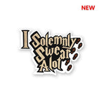 I Solemnly Swear Alot Sticker waterproof vinyl decal for laptop, bike, car & bottle