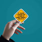 If you're looking for a Sign Sticker waterproof vinyl decal for laptop, bike, car & bottle