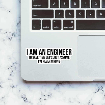 I'M AN ENGINEER sticker - STICK IT UP