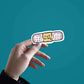 It will be okey Sticker waterproof vinyl decal for laptop, bike, car & bottle