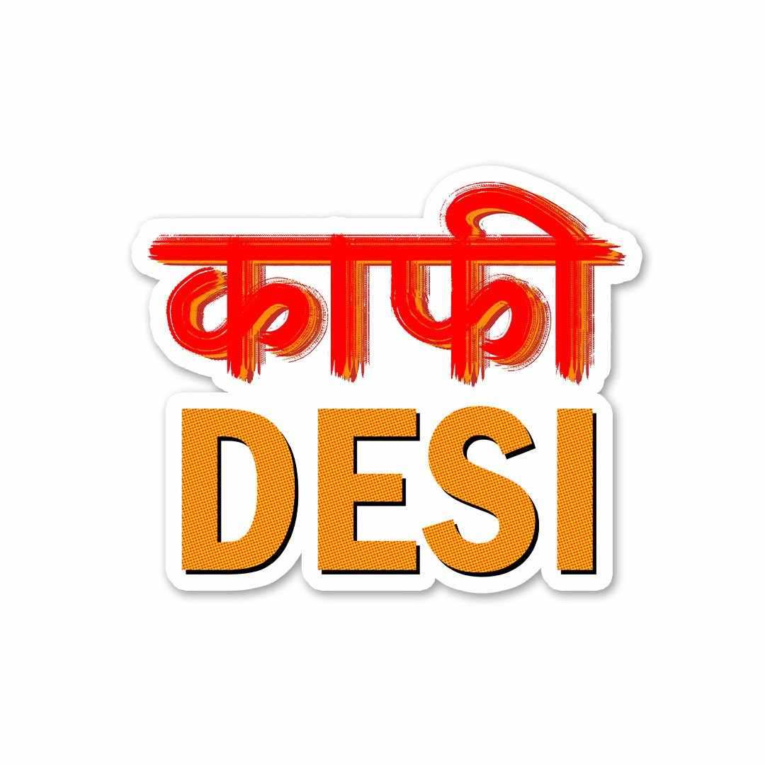 Kafi Desi Sticker - Stickers | STICK IT UP