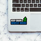 Keep Calm Invest More Sticker waterproof vinyl decal for laptop, bike, car & bottle