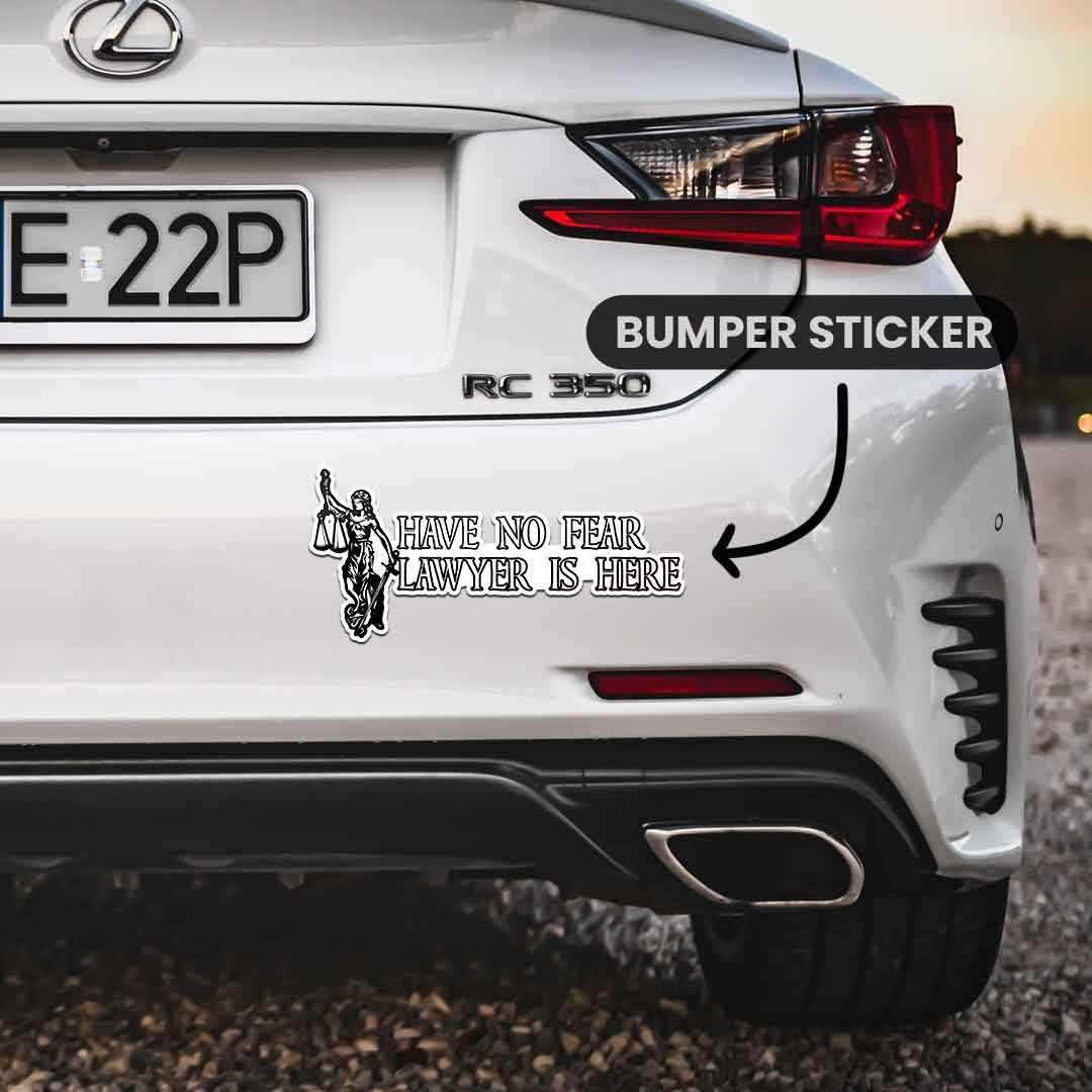 Lawyer Is Here Bumper Sticker waterproof vinyl decal for laptop, bike, car & bottle