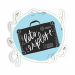 Let's Explore Sticker waterproof vinyl decal for laptop, bike, car & bottle