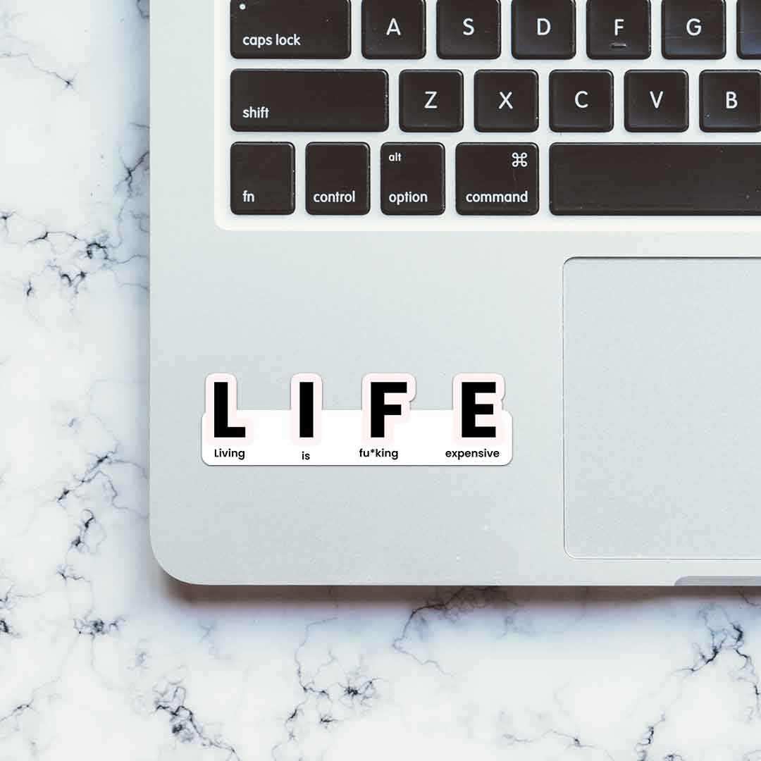 LIFE Sticker - STICK IT UP