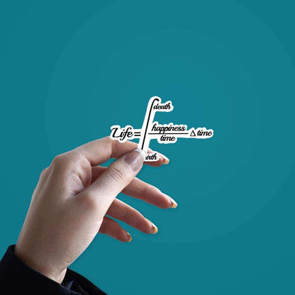 Life=Happiness Sticker - STICK IT UP