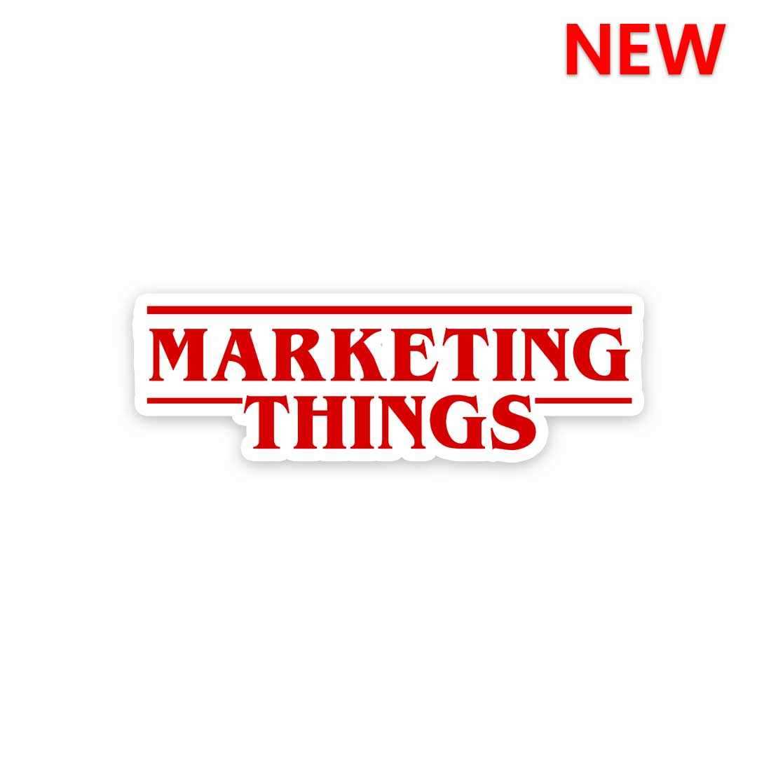 Marketing Thing Sticker - Stickers | STICK IT UP